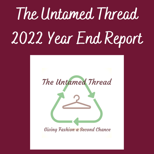 The Untamed Thread 2022 Year End Report