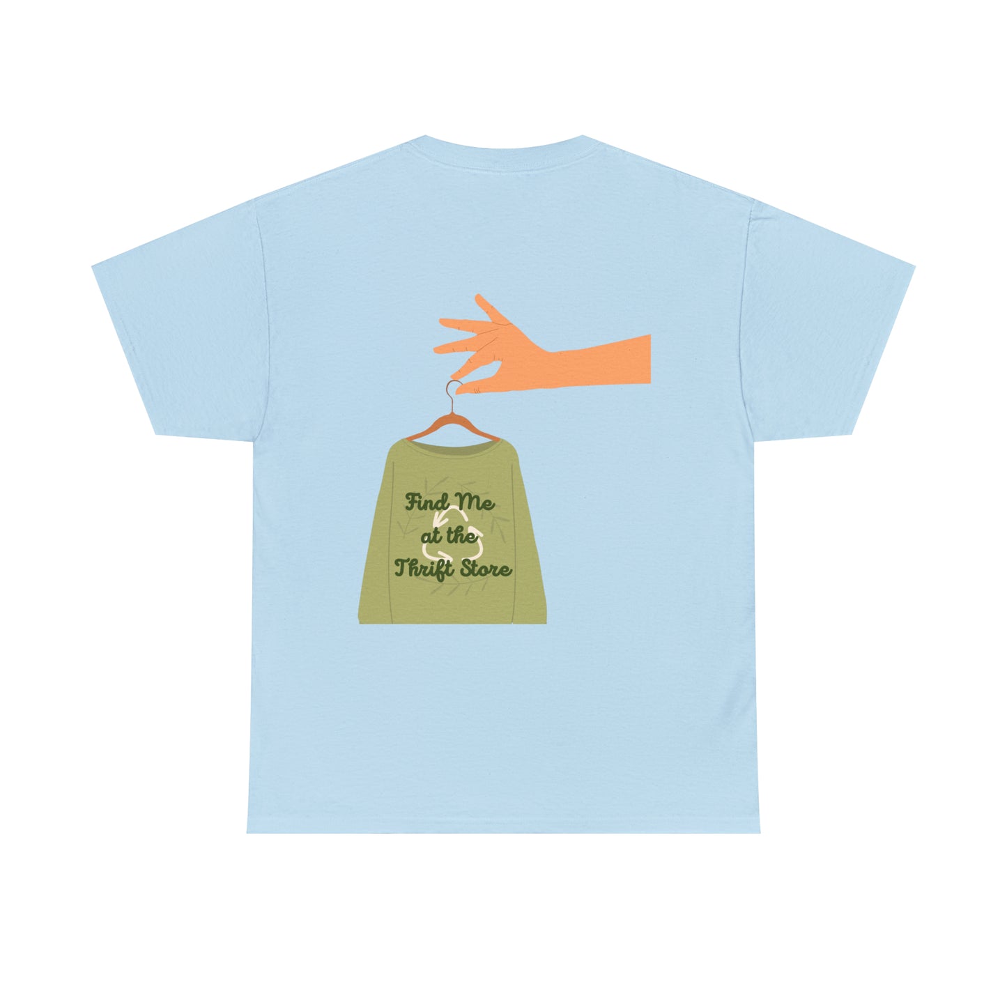 Find Me at the Thrift Store Unisex Heavy Cotton Tee