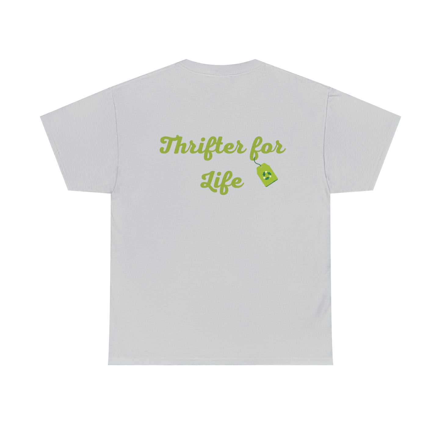 Thrifter for Life Unisex Heavy Cotton Tee
